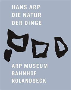 HANS ARP - Die Natur Der Dinge
